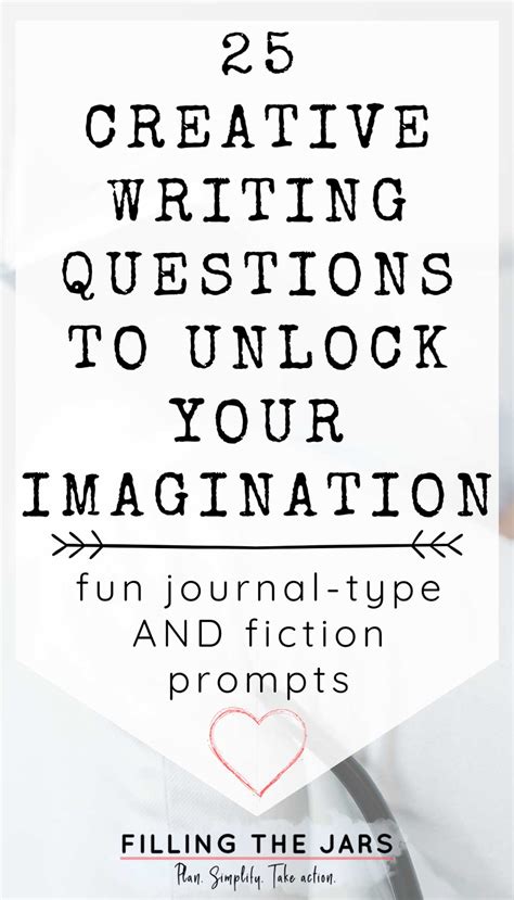 Creative Writing Questions 25 Prompts To Unlock Your Creative Writing Questions - Creative Writing Questions