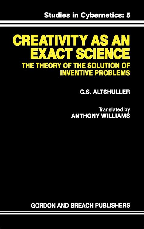 Creativity As An Exact Science