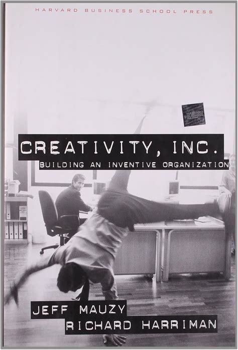 Creativity Inc Building An Inventive Organization
