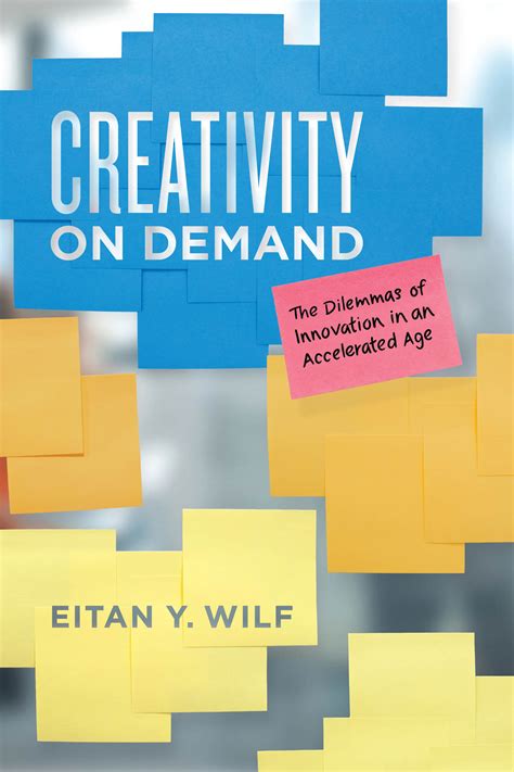 Creativity On Demand How To Ignite And Sustain The Fire Of Genius
