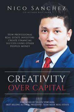 Creativity Over Capital How Professional Real Est