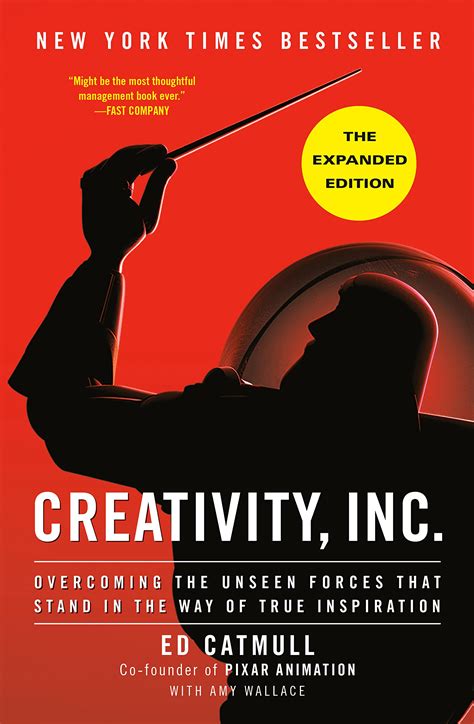 Read Creativity Inc Overcoming The Unseen Forces That Stand In The Way Of True Inspiration 