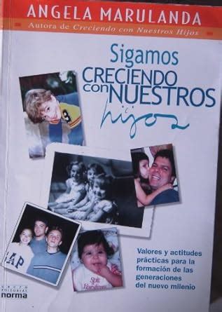 Download Creciendo Con Nuestros Hijos Spanish Edition 