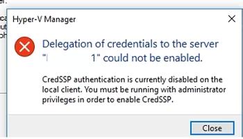 credssp authentication is currently disabled hyper v