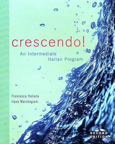 Crescendo An Intermediate Italian Program Book Cd