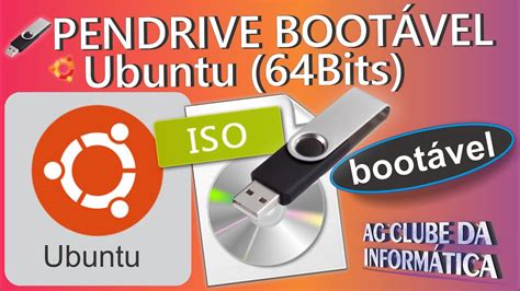 criar pen drive bootavel ubuntu
