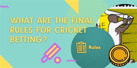cricket betting rules!