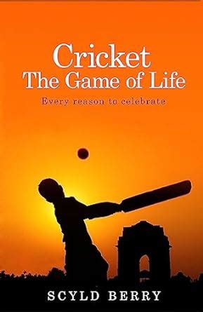Download Cricket The Game Of Life Every Reason To Celebrate 