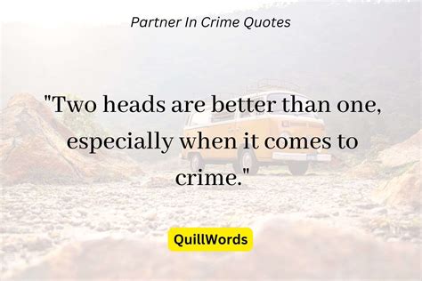Crime Partner Quotes