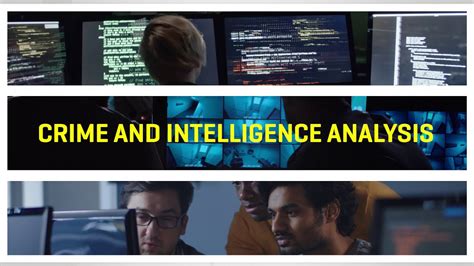 Crime and Intelligence Analysis