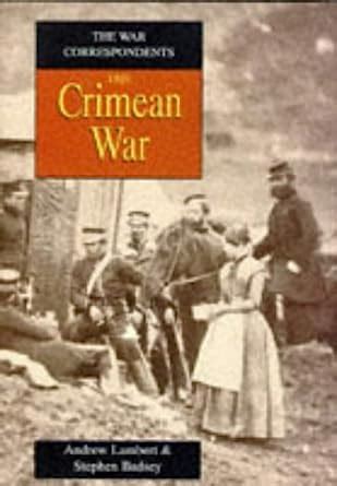 Full Download Crimean War War Correspondents 