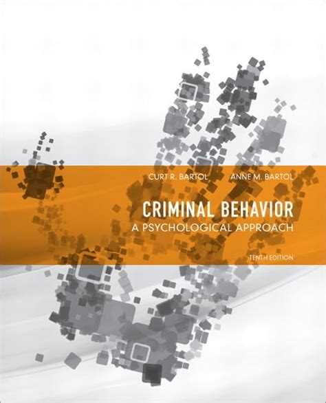 Criminal Behavior Bartol 10th Edition