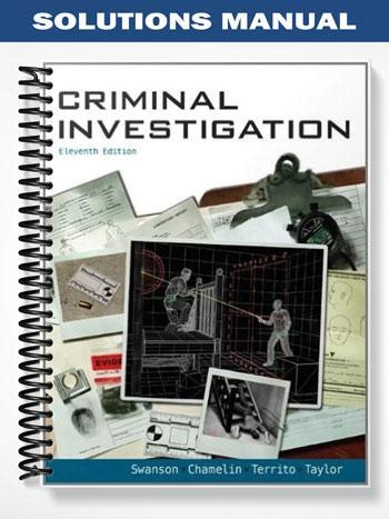Read Criminal Investigation 11Th Edition Swanson Taylor 