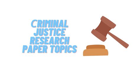 Read Online Criminal Justice Term Paper Topics 