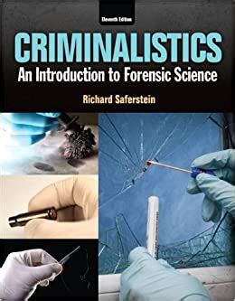 Full Download Criminalistics Richard Saferstein Eleventh Edition 