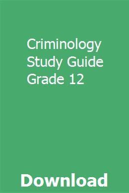 Full Download Criminology Study Guide Grade 12 
