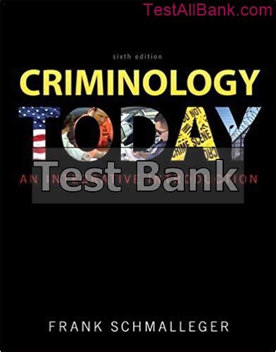 Read Online Criminology Today 6Th Edition Online 