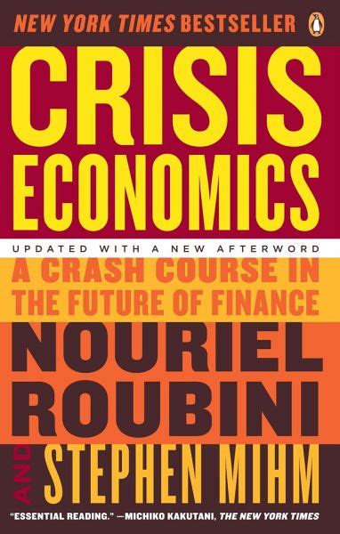 Download Crisis Economics A Crash Course In The Future Of Finance 
