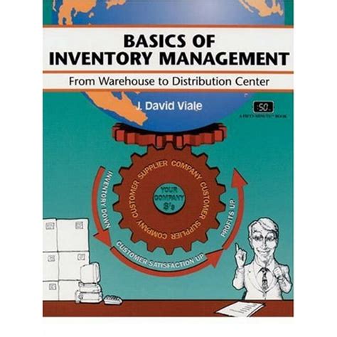 Crisp Basics Of Inventory Management From Warehouse To Distribution Center Crisp Fifty Minute Books