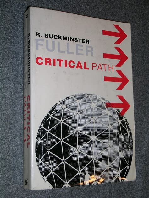 Critical Path Buckminster Fuller