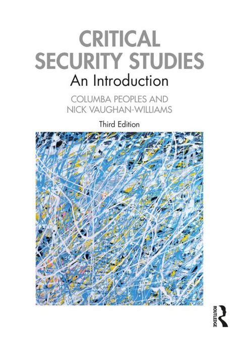 Critical Security Studies An Introduction