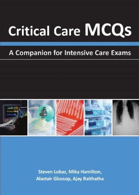 Download Critical Care Mcqs By Steven Lobaz 