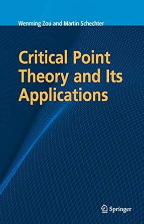 Read Online Critical Point Theory And Its Applications 