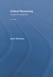 Read Critical Reasoning A Practical Introduction 3Rd Edition 