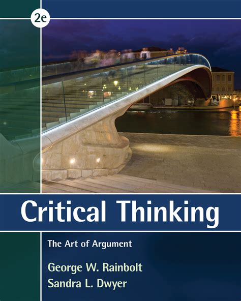 Read Online Critical Thinking The Art Of Argument 