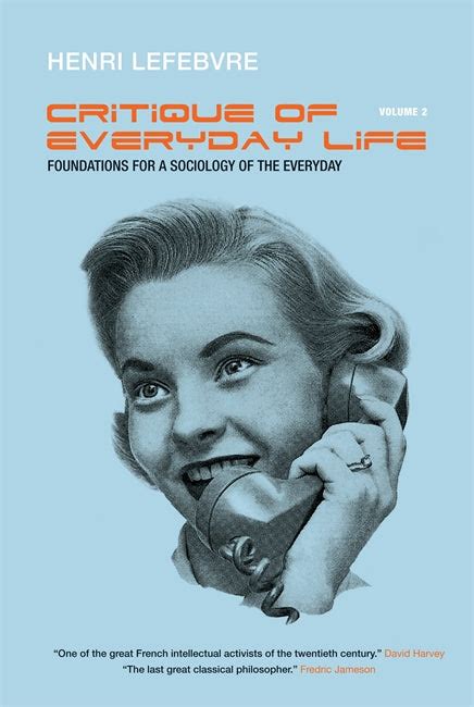 Read Online Critique Of Everyday Life Vol 2 Foundations For 
