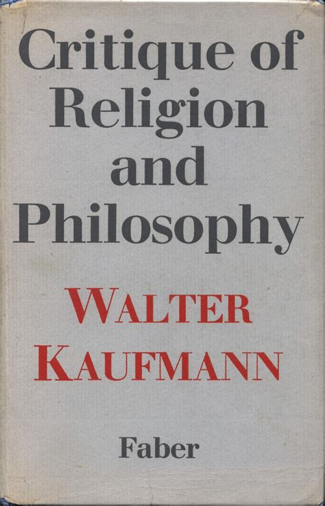Read Critique Of Religion And Philosophy Walter Kaufmann 