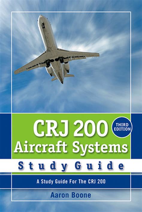 Read Crj 200 Aircraft Systems Study Guide 