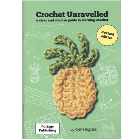 Full Download Crochet Unravelled 