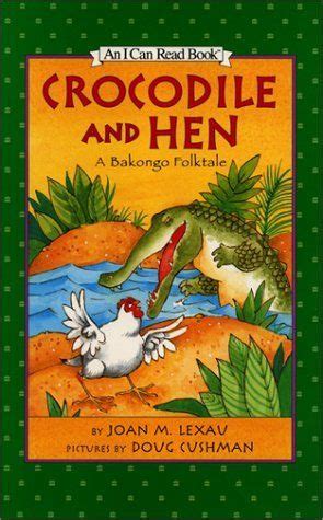 Download Crocodile And Hen A Bakongo Folktale 