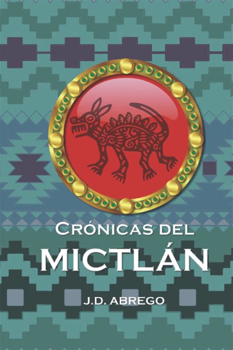 Cronicas Del Mictlan