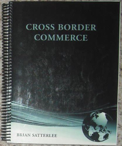Download Cross Border Commerce Satterlee 