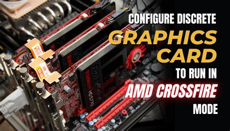 Download Crossfire Graphics Card Guide 