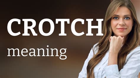 Crotch Meaning