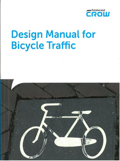 Read Online Crow Design Manual For Bicycle Traffic English 
