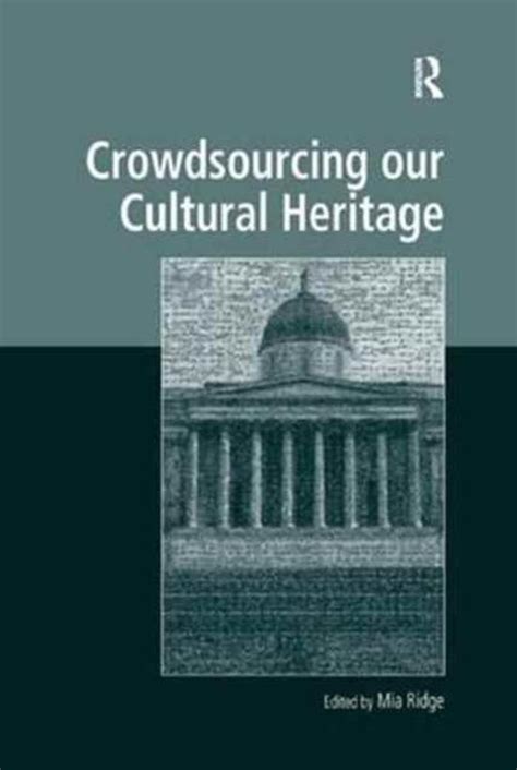 Download Crowdsourcing Our Cultural Heritage Digital Research In The Arts And Humanities 
