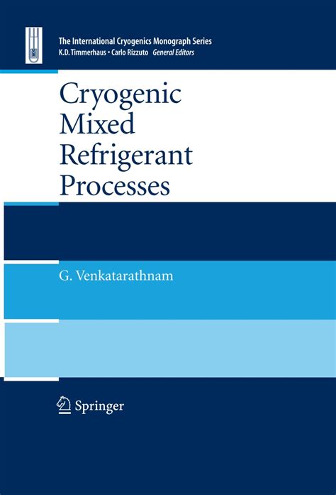 Cryogenic Mixed Refrigerant Processes
