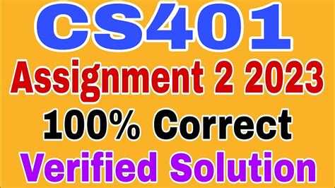 Read Cs401 Assignment Solution 