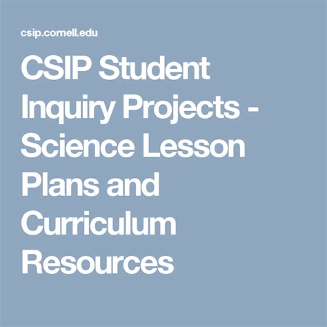 Csip Student Inquiry Projects Science Lesson Plans And Inquiry Science Lesson Plans - Inquiry Science Lesson Plans