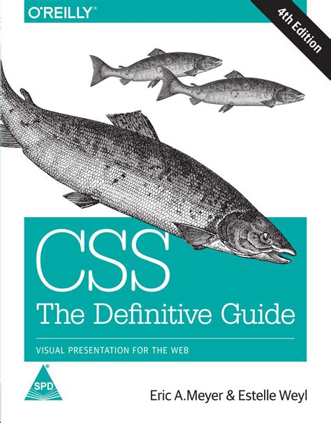 Css The Definitive Guide Visual Presentation For The Web