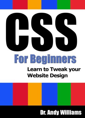Download Css For Beginners Learn To Tweak Your Website Design 