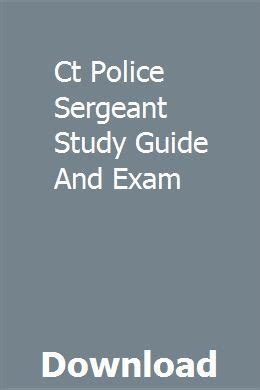 Read Online Ct Police Sergeant Study Guide And Exam 