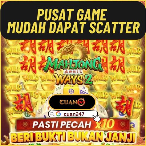 CUAN247 - CUAN247 >> BANDAR BESAR TERJAMIN SLOT GACOR 04