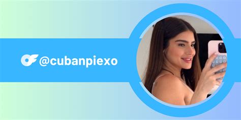 cubanpiexo creator profile