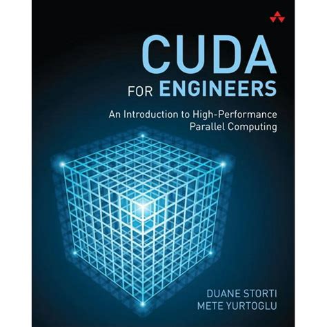 Download Cuda For Engineers An Introduction To High Performance Parallel Computing 