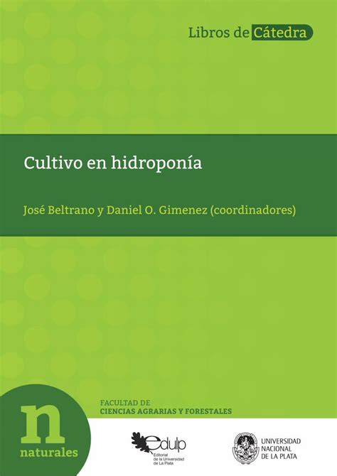 Read Online Cultivo En Hidroponia Libros Unlp 